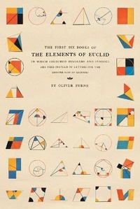 Abbildung von: The First Six Books of the Elements of Euclid - Art Meets Science