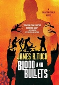 Cover: Blood & Bullets - Falstaff Books, LLC