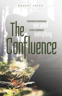 Abbildung von: The Confluence - Trilogy Christian Publishing