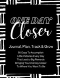 Cover: One Day Closer 90-Day Journal - Purses & Proverbs