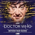 Cover: Doctor Who - The Second Doctor Adventures: Beyond War Games - Big Finish Productions Ltd