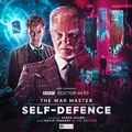 Cover: The War Master: Self Defence - Big Finish Productions Ltd