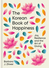 Abbildung von: The Korean Book of Happiness - Short Books Ltd