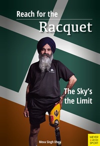 Abbildung von: Reach for the Racquet - Meyer & Meyer Sport (UK) Ltd