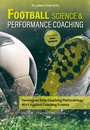 Cover: Football Science & Performance Coaching - Meyer & Meyer Sport (UK) Ltd