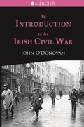 Cover: An Introduction to the Irish Civil War - Mercier Press