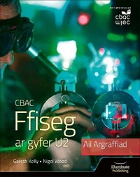 Enlarge image Cover: WJEC Physics for A2 Level Student Book - 2nd Edition - Illuminate Publishing