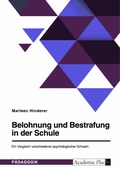Abbildung von: Belohnung und Bestrafung in der Schule. Ein Vergleich verschiedener psychologischer Schulen - GRIN Verlag