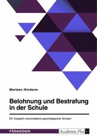 Abbildung von: Belohnung und Bestrafung in der Schule. Ein Vergleich verschiedener psychologischer Schulen - GRIN Verlag