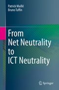 Cover: From Net Neutrality to ICT Neutrality - Springer