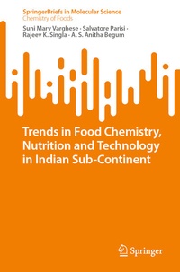 Abbildung von: Trends in Food Chemistry, Nutrition and Technology in Indian Sub-Continent - Springer