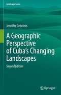 Cover: A Geographic Perspective of Cuba's Changing Landscapes - Springer