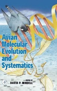 Enlarge image Cover: Avian Molecular Evolution and Systematics - Academic Press