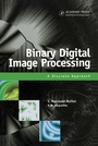 Cover: Binary Digital Image Processing - Academic Press