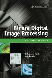 Enlarge image Cover: Binary Digital Image Processing - Academic Press