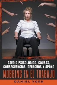 Abbildung von: Mobbing en el Trabajo - Daniel York