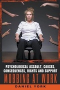 Abbildung von: Mobbing at Work - Daniel York