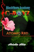 Cover: Atomic Red (Blackthorn Academy Series: C-Boyz Tagalog Edition, #2) - Blackthorn Academy Series: C-Boyz Tagalog Edition