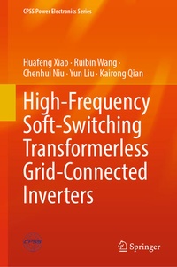 Enlarge image Cover: High-Frequency Soft-Switching Transformerless Grid-Connected Inverters - Springer