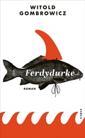 Cover: Ferdydurke - Kampa Verlag