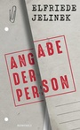 Cover: Angabe der Person - Rowohlt