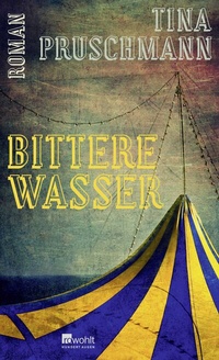 Abbildung von: Bittere Wasser - Rowohlt