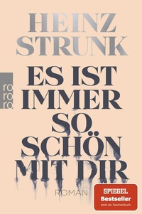Abbildung von: Es ist immer so schön mit dir - Rowohlt Taschenbuch