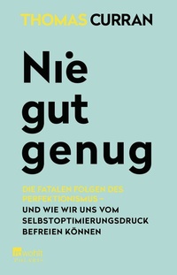 Abbildung von: Nie gut genug - Rowohlt Taschenbuch