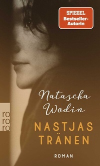 Abbildung von: Nastjas Tränen - Rowohlt Taschenbuch