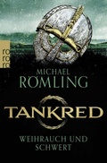 Cover: Tankred: Weihrauch und Schwert - Rowohlt Taschenbuch