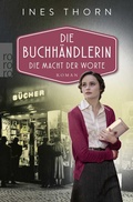 Cover: Die Buchh&auml;ndlerin: Die Macht der Worte - Rowohlt Taschenbuch
