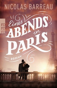 Abbildung von: Eines Abends in Paris - Rowohlt Taschenbuch