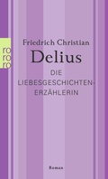 Cover: Die Liebesgeschichtenerz&auml;hlerin - Rowohlt Taschenbuch