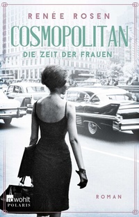 Abbildung von: Cosmopolitan - Die Zeit der Frauen - Rowohlt Taschenbuch
