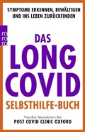 Abbildung von: Das Long Covid Selbsthilfe-Buch - Rowohlt Taschenbuch
