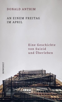Abbildung von: An einem Freitag im April - Rowohlt