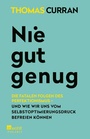 Cover: Nie gut genug - Rowohlt
