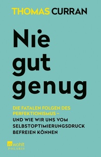 Enlarge image Cover: Nie gut genug - Rowohlt