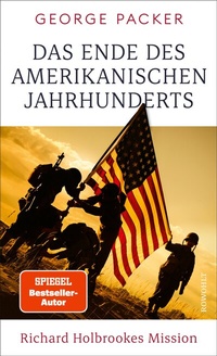 Bild: Das Ende des amerikanischen Jahrhunderts - Rowohlt