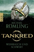 Cover: Tankred: Weihrauch und Schwert - Rowohlt