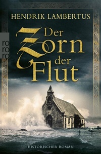 Enlarge image Cover: Der Zorn der Flut - Rowohlt