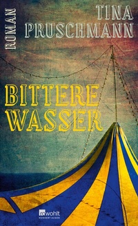 Abbildung von: Bittere Wasser - Rowohlt
