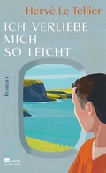 Cover: Ich verliebe mich so leicht - Rowohlt