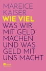 Cover: Wie viel - Rowohlt
