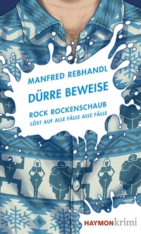 Abbildung von: Dürre Beweise - Haymon Verlag