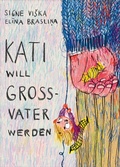 Cover: Kati will Gro&szlig;vater werden - Atlantis