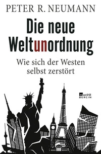Abbildung von: Die neue Weltunordnung - Rowohlt Berlin