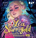 Cover: Lia Sturmgold - Teil 4: Die verzauberte Mitternacht - Der Audio Verlag