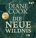 Cover: Die neue Wildnis - Der Audio Verlag