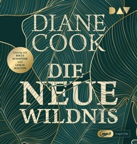 Abbildung von: Die neue Wildnis - Der Audio Verlag